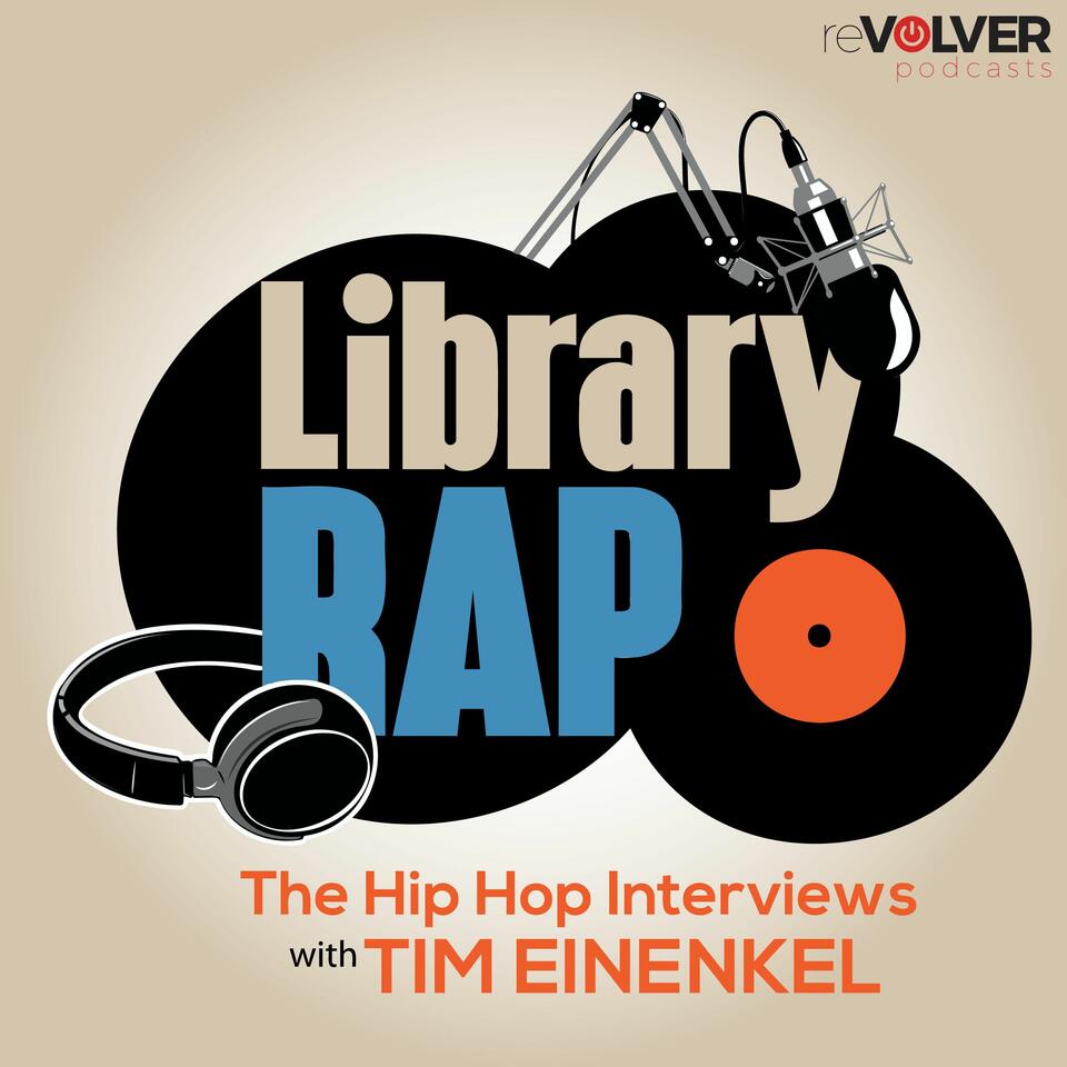 Library Rap: The Hip Hop Interviews with Tim Einenkel