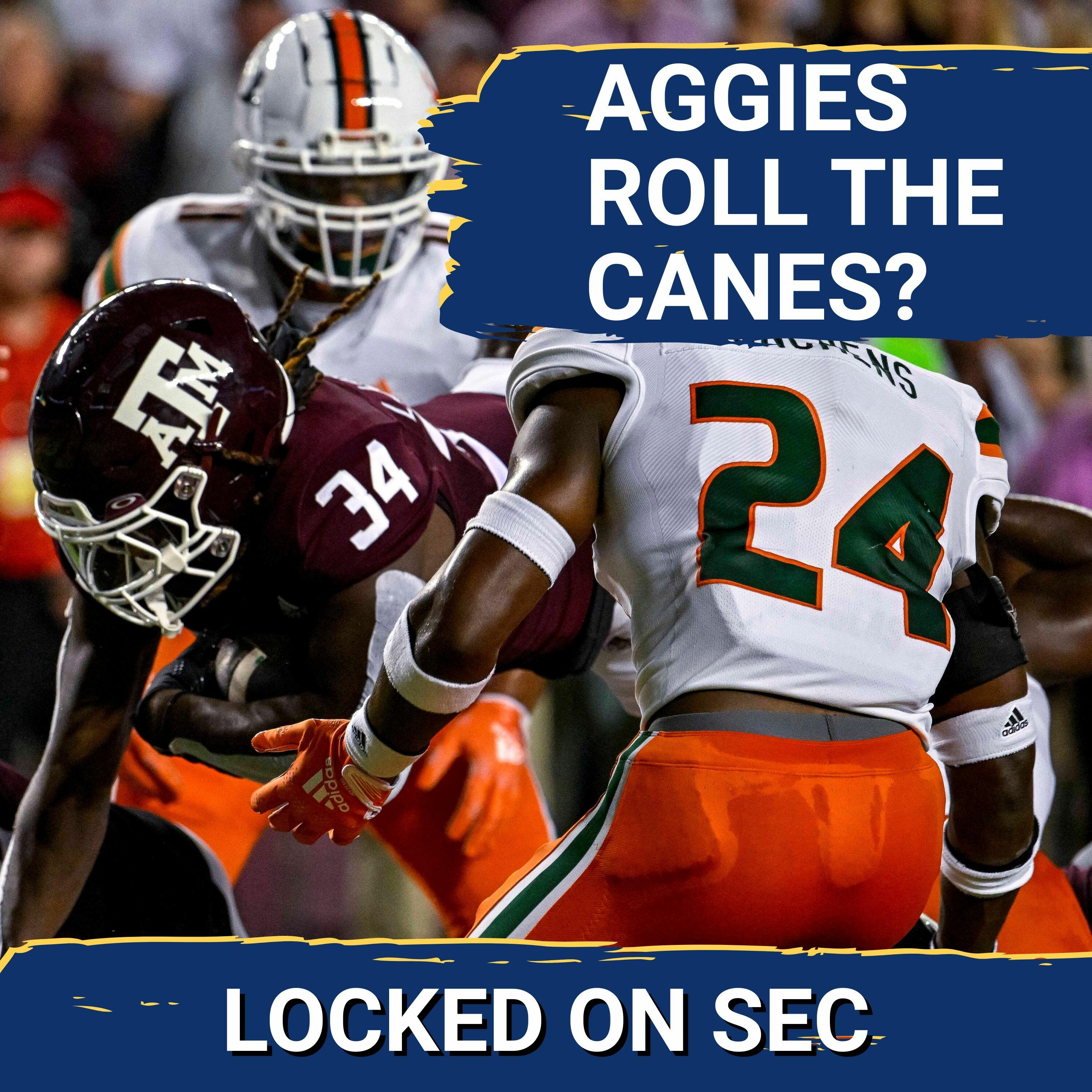 PANIC: Are Miami Hurricanes READY for Texas A&M Aggies SEC SPEED and Home F