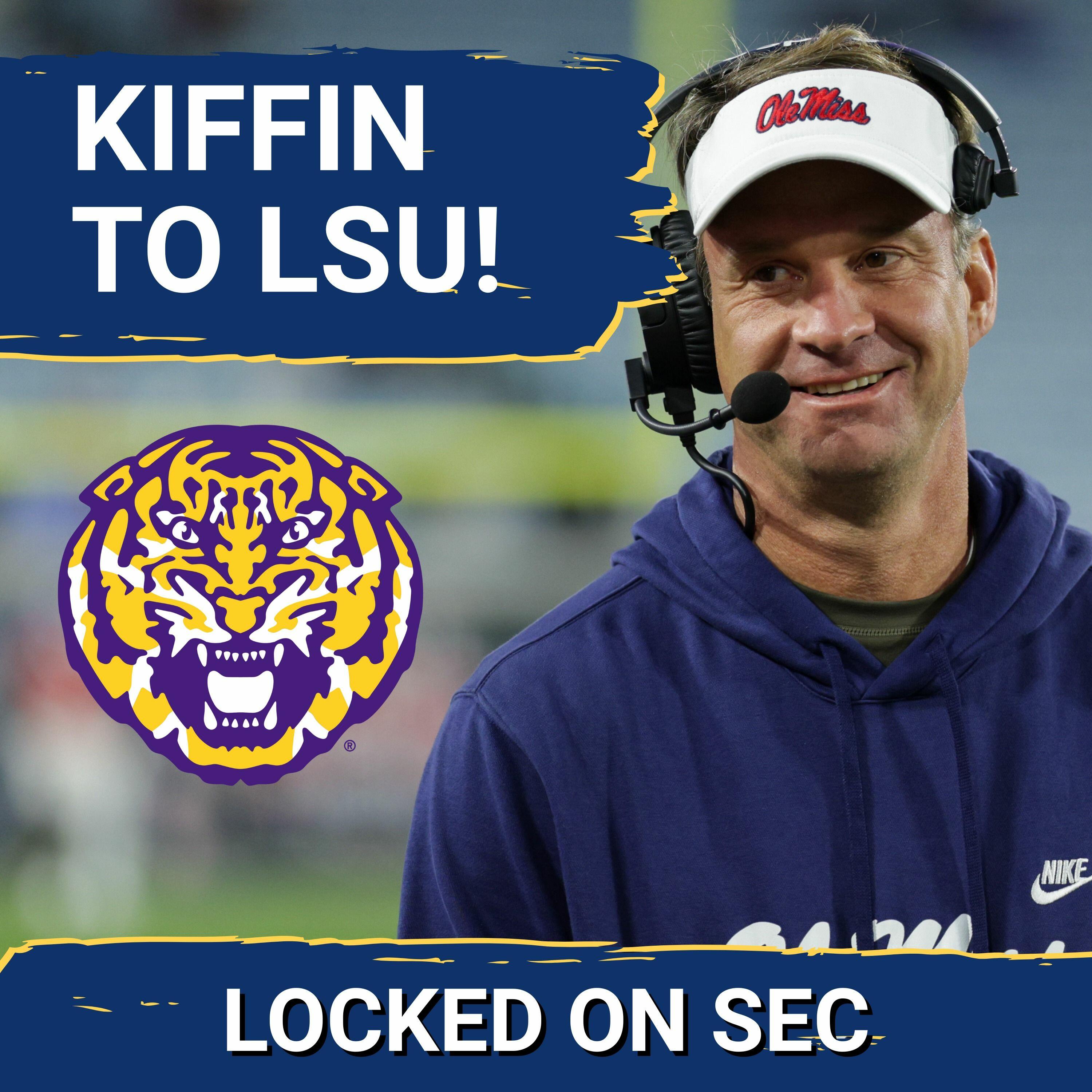 SEC Coaching Hires! Kiffin to LSU, Sumrall to Florida, Golesh to Auburn, Si