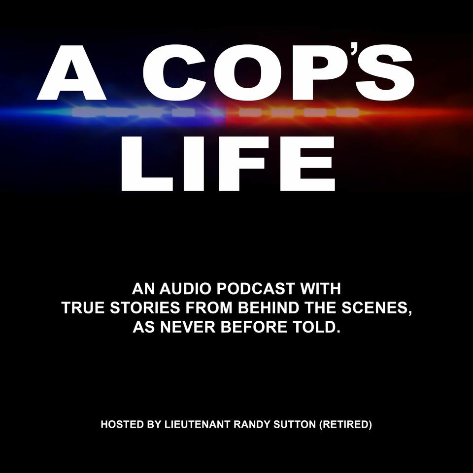 A Cop's Life