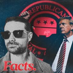 What You Don’t Know About The RNC | Facts Ep. 13 - The Ben Shapiro Show