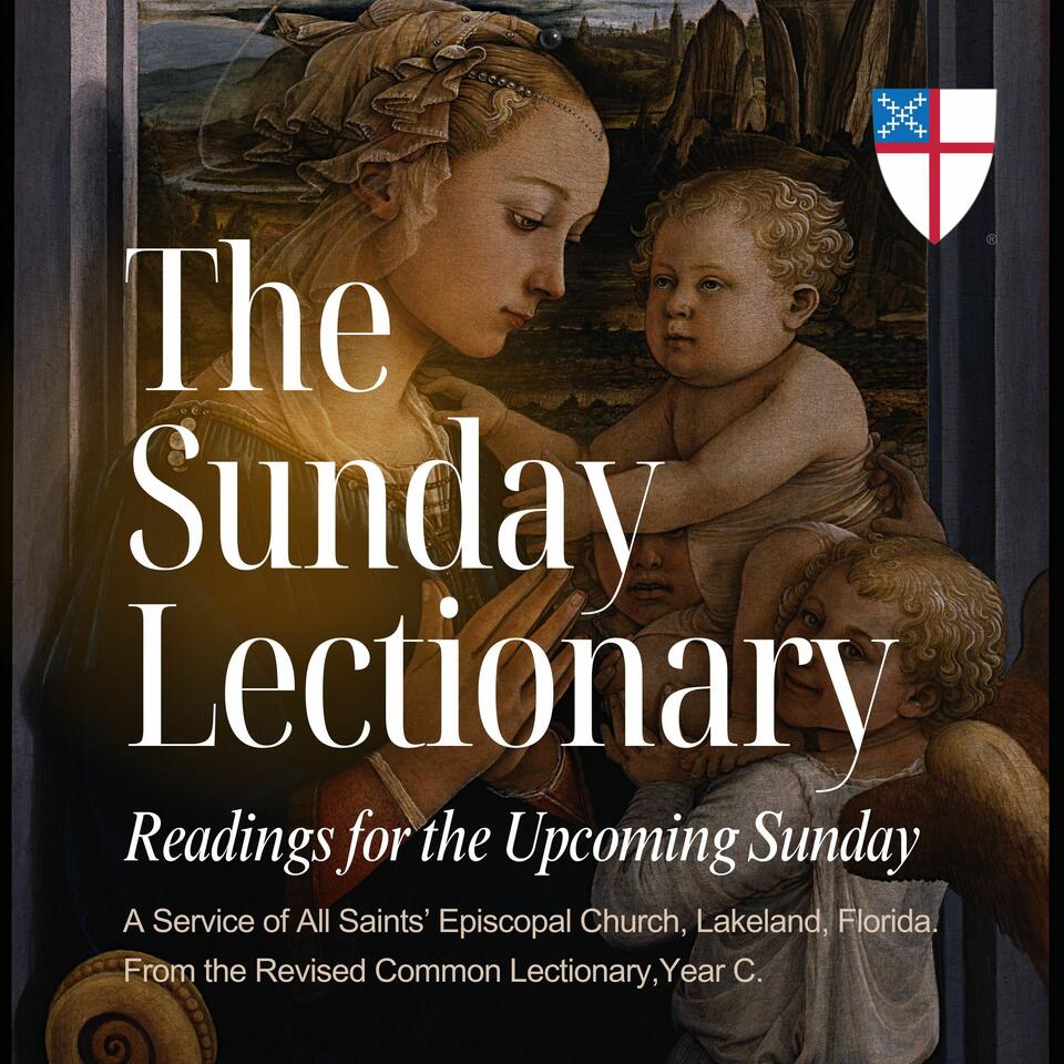 The Sunday Lectionary: Scripture Readings for the Upcoming Sunday