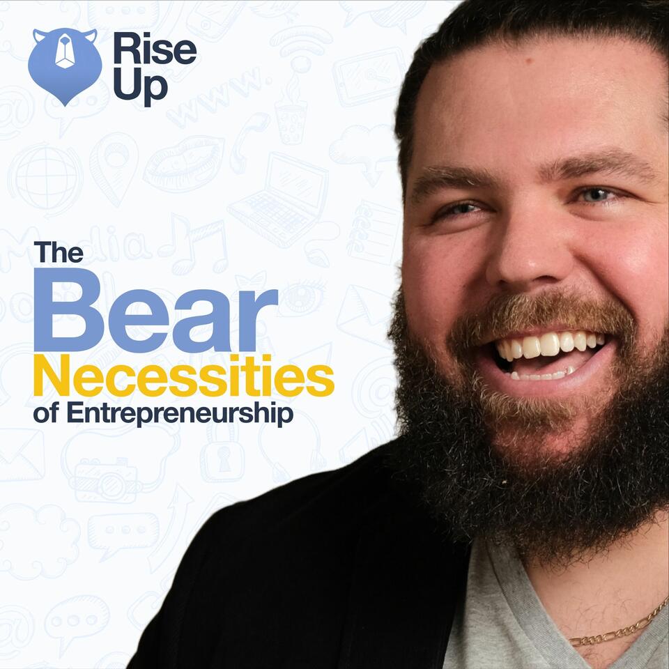 The Bear Necessities of Entrepreneurship