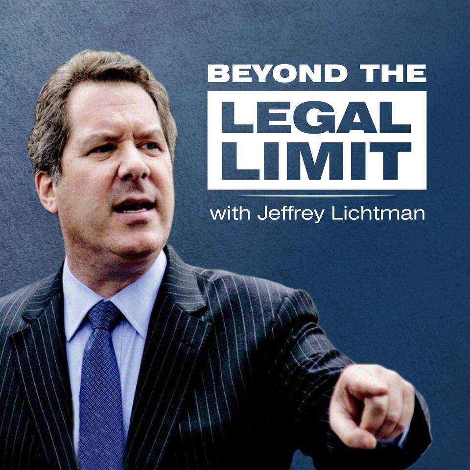 Beyond the Legal Limit with Jeffrey Lichtman