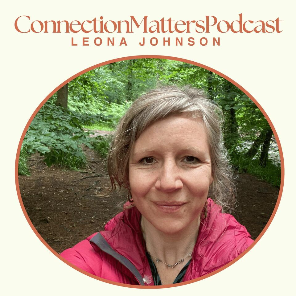Connection Matters Podcast