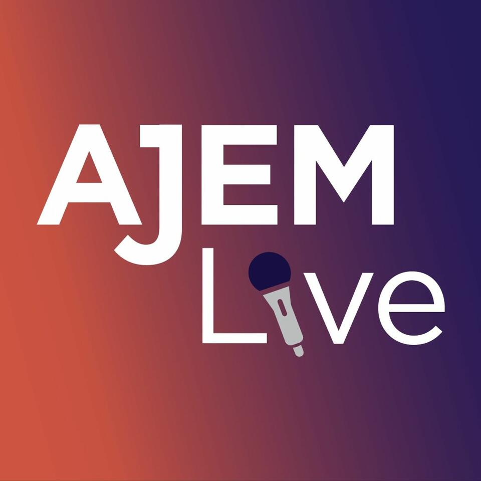 AJEM Live