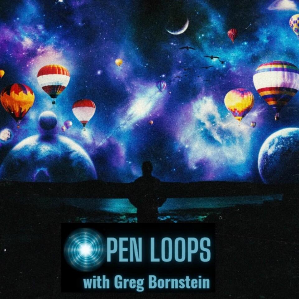 Open Loops with Greg Bornstein: Conversations That Bend