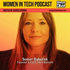 Women in Tech Podcast, hosted by Espree Devora