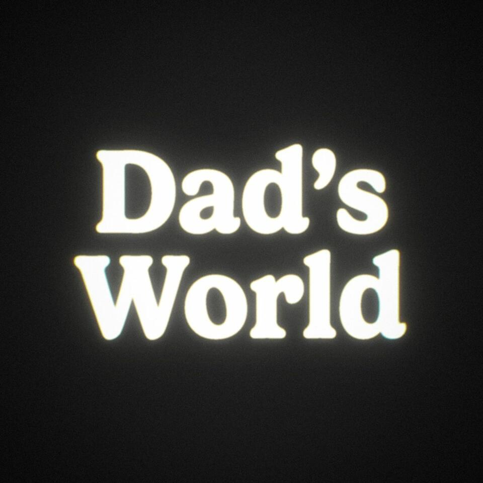Dad's World