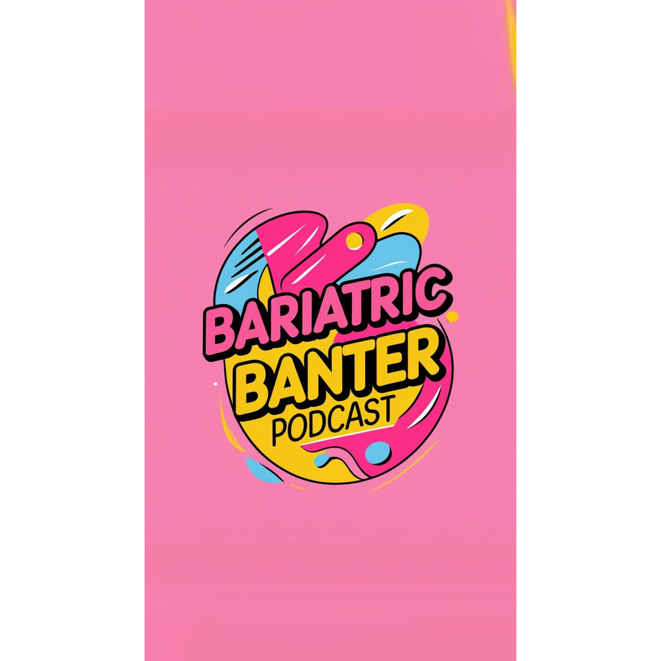 Bariatric Banter Podcast