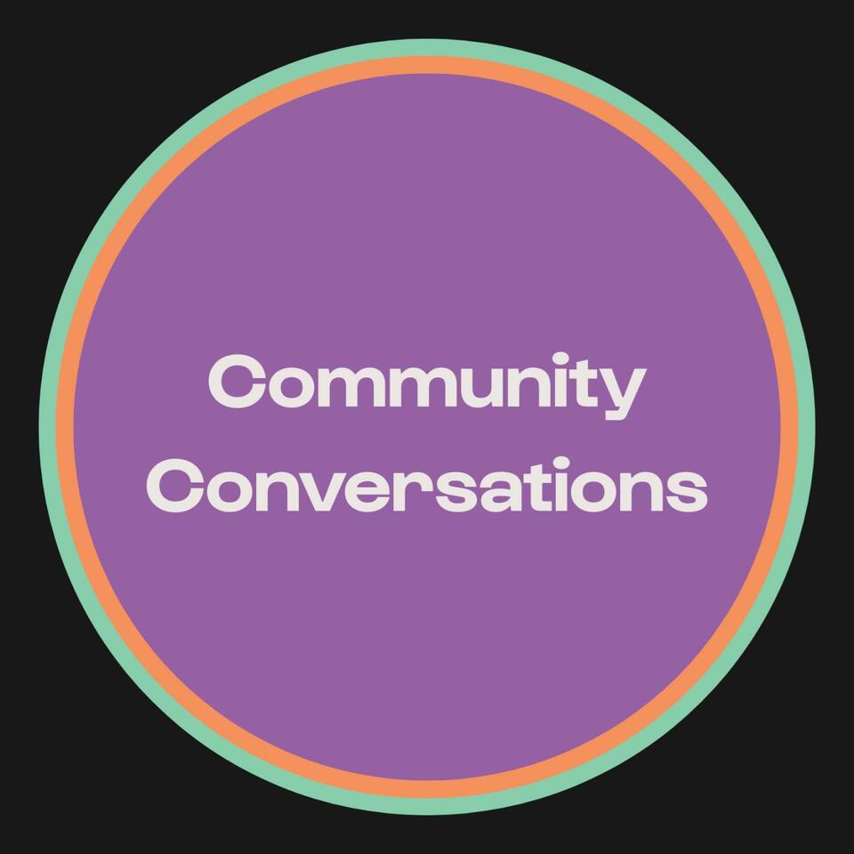 Community Conversations