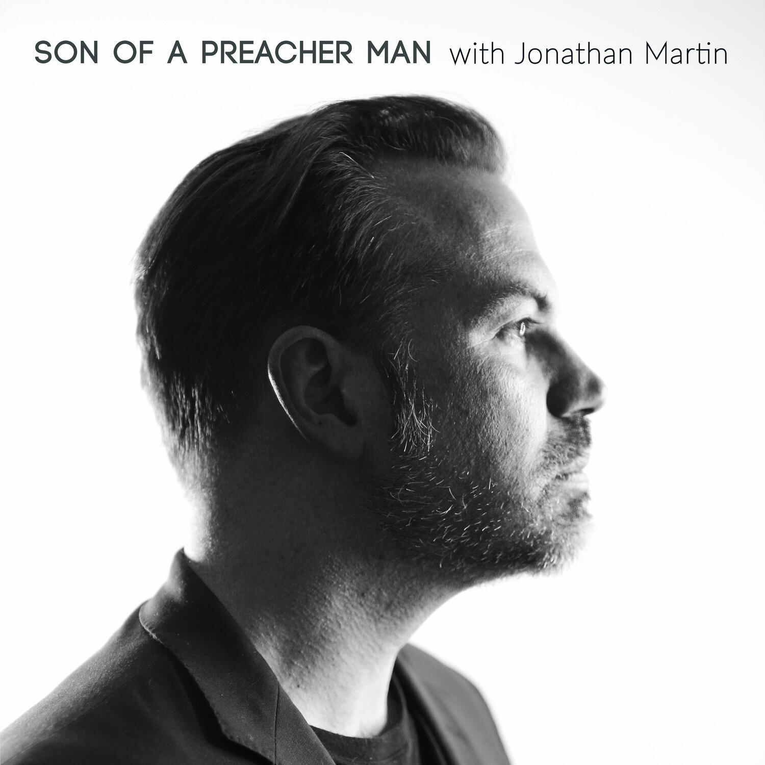 Son of a preacher man. Preacher man. Son of Preacher man Жанр. Podcast man.
