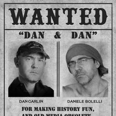 EPISODE 19 Featuring Dan Carlin - History on Fire