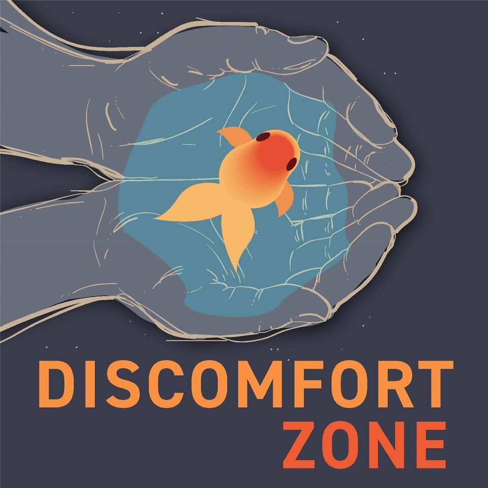 Discomfort Zone