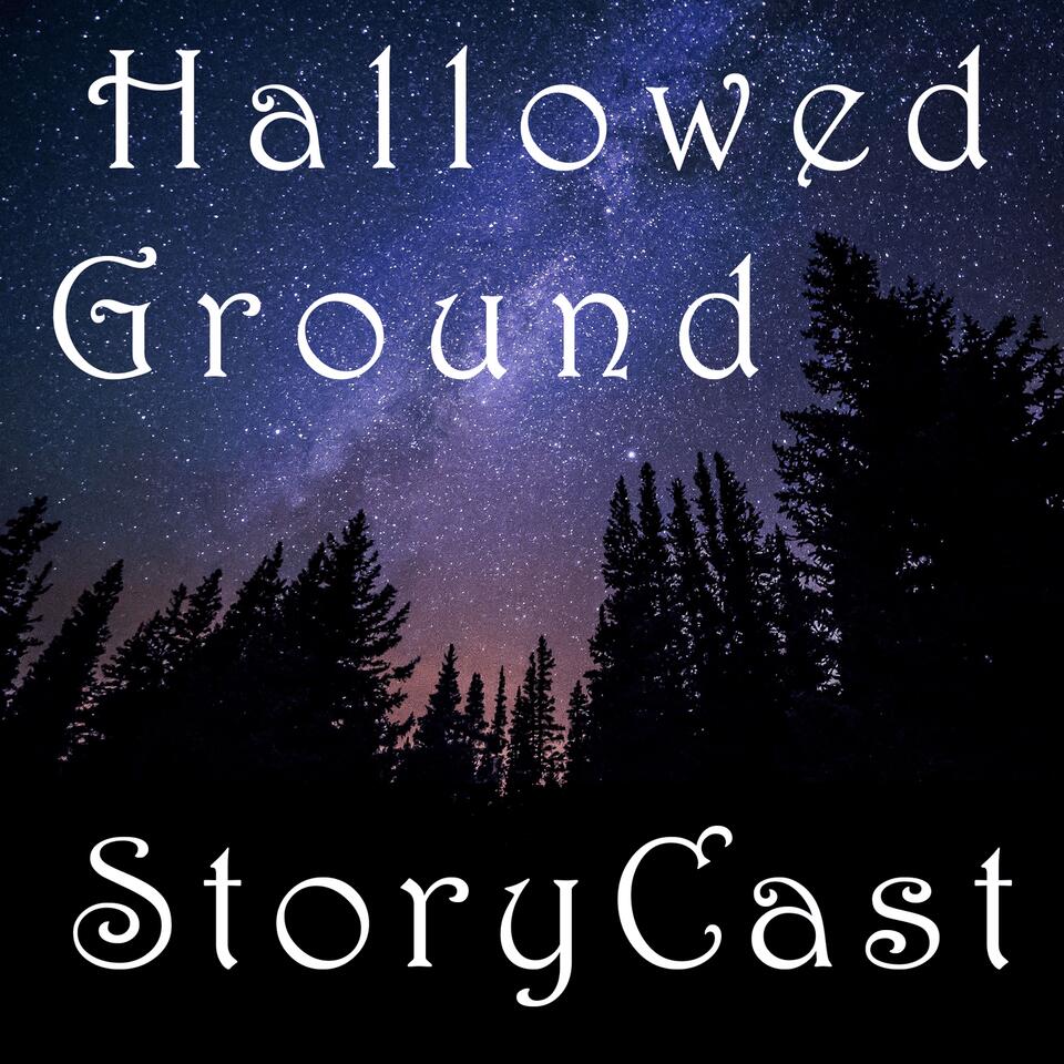 Hallowed Ground StoryCast