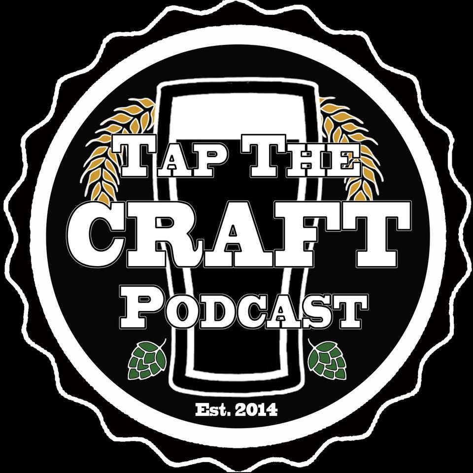 Tap the Craft Podcast - Craft Beer Education