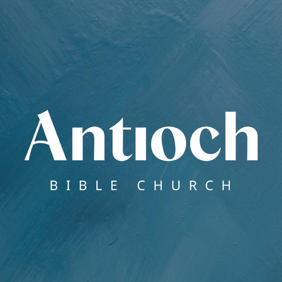 Antioch Bible Church Podcast