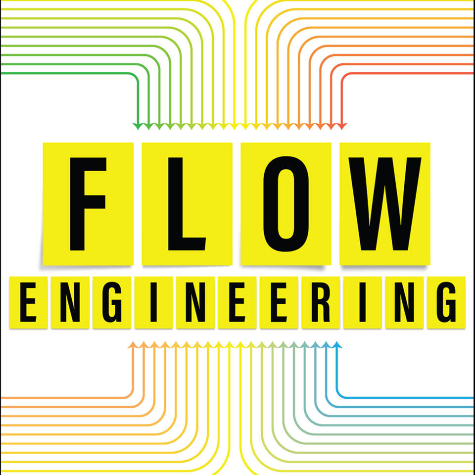 The Flow Engineering Show