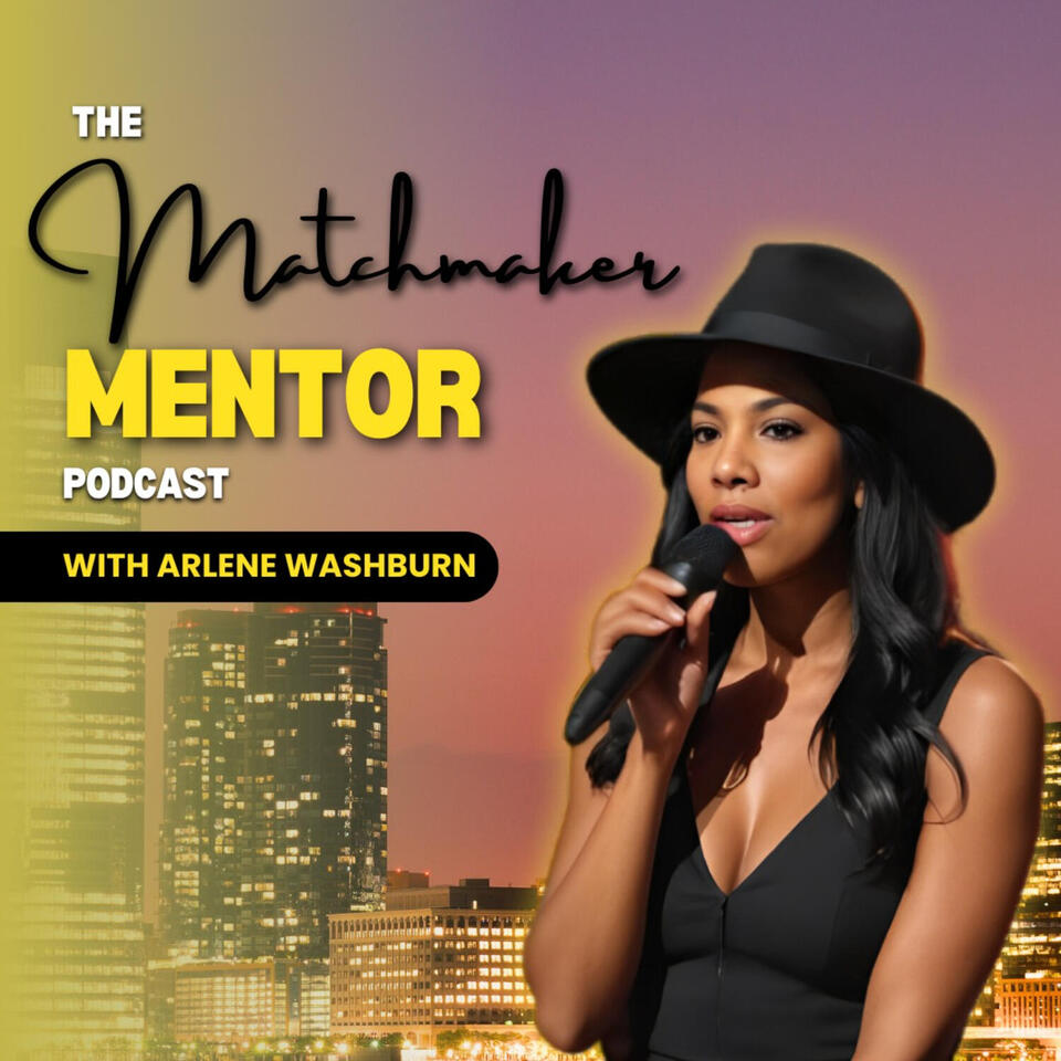 Matchmaker Mentor Podcast