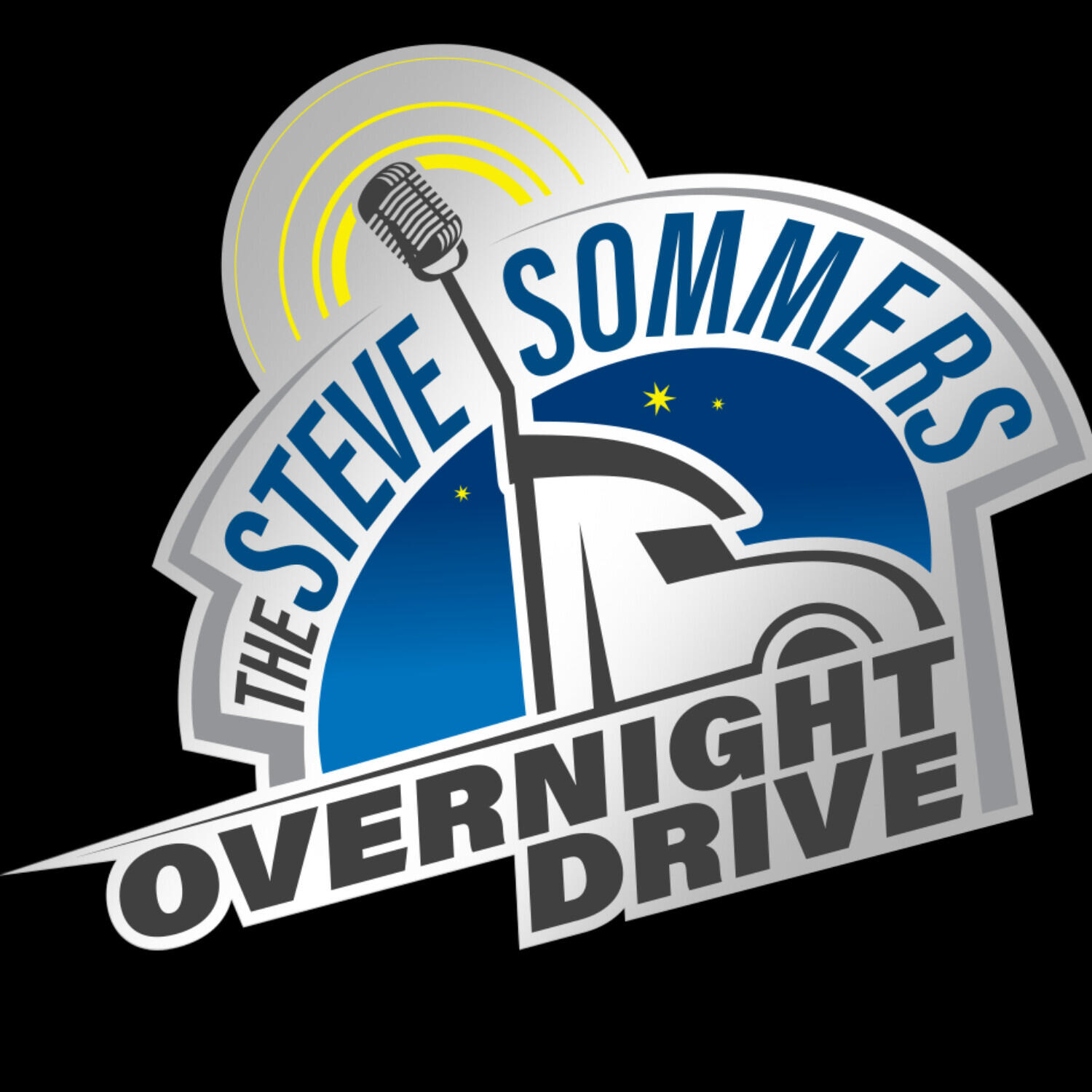 THE STEVE SOMMERS OVERNIGHT DRIVE - Live Call-In Show