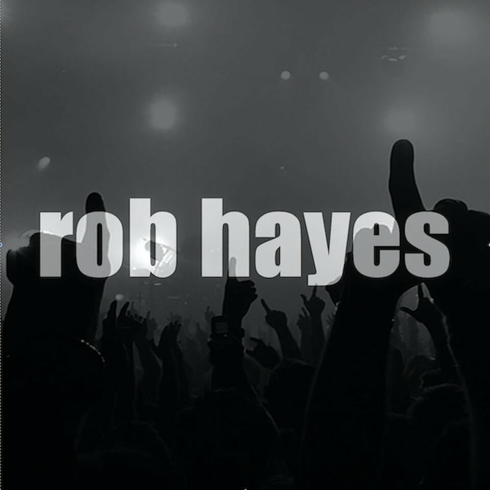 Rob Hayes's House Music Podcast