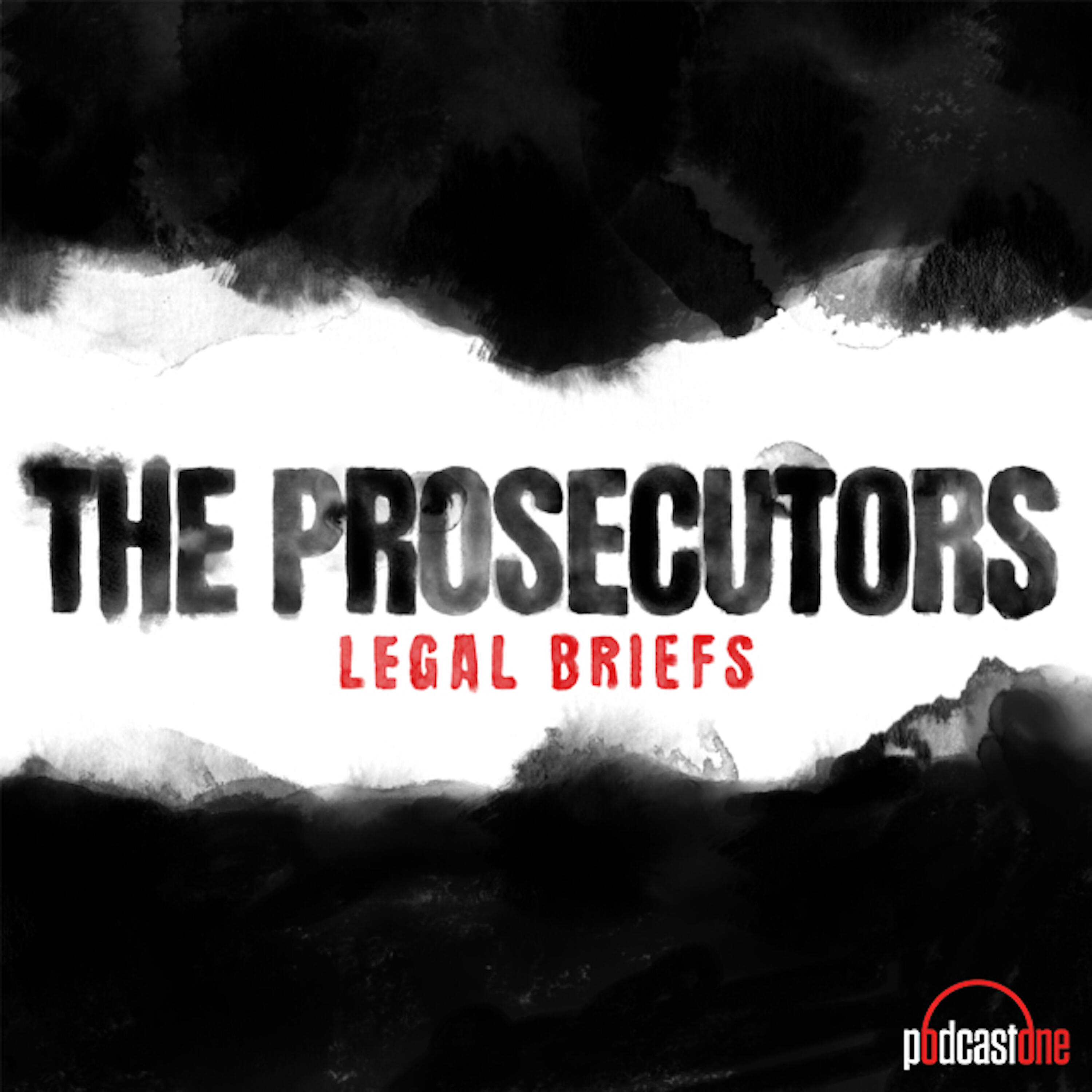 The Prosecutors Legal Briefs iHeart