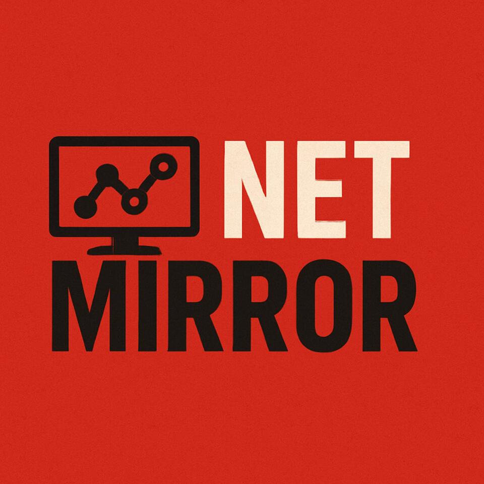 The NetMirror Podcast