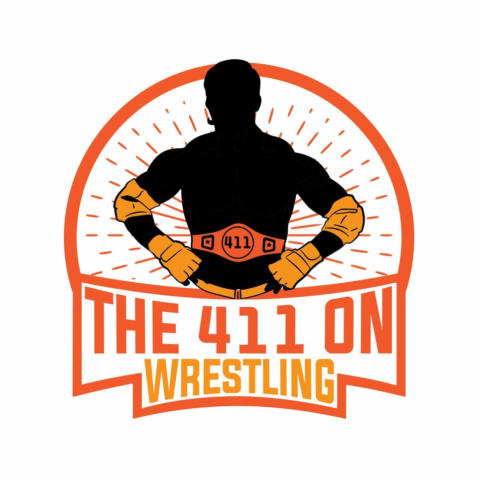 The 411 on Wrestling Podcast
