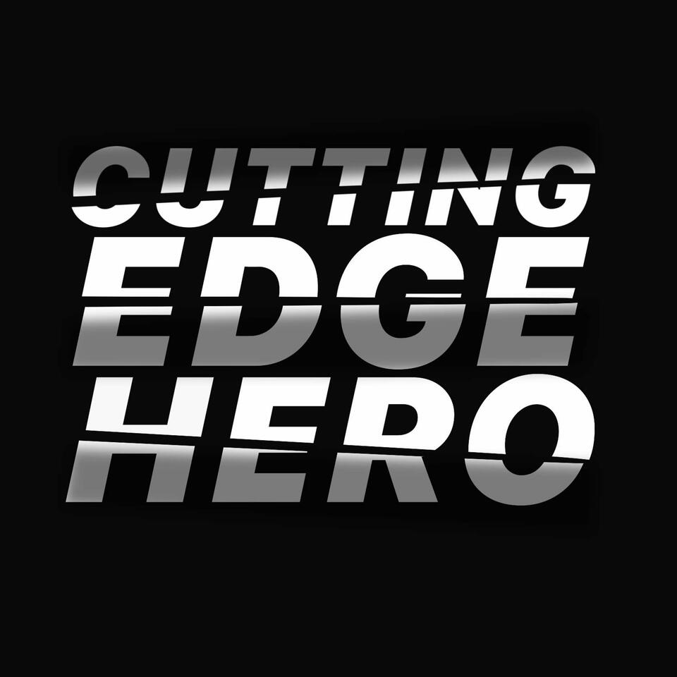 Cutting Edge Hero