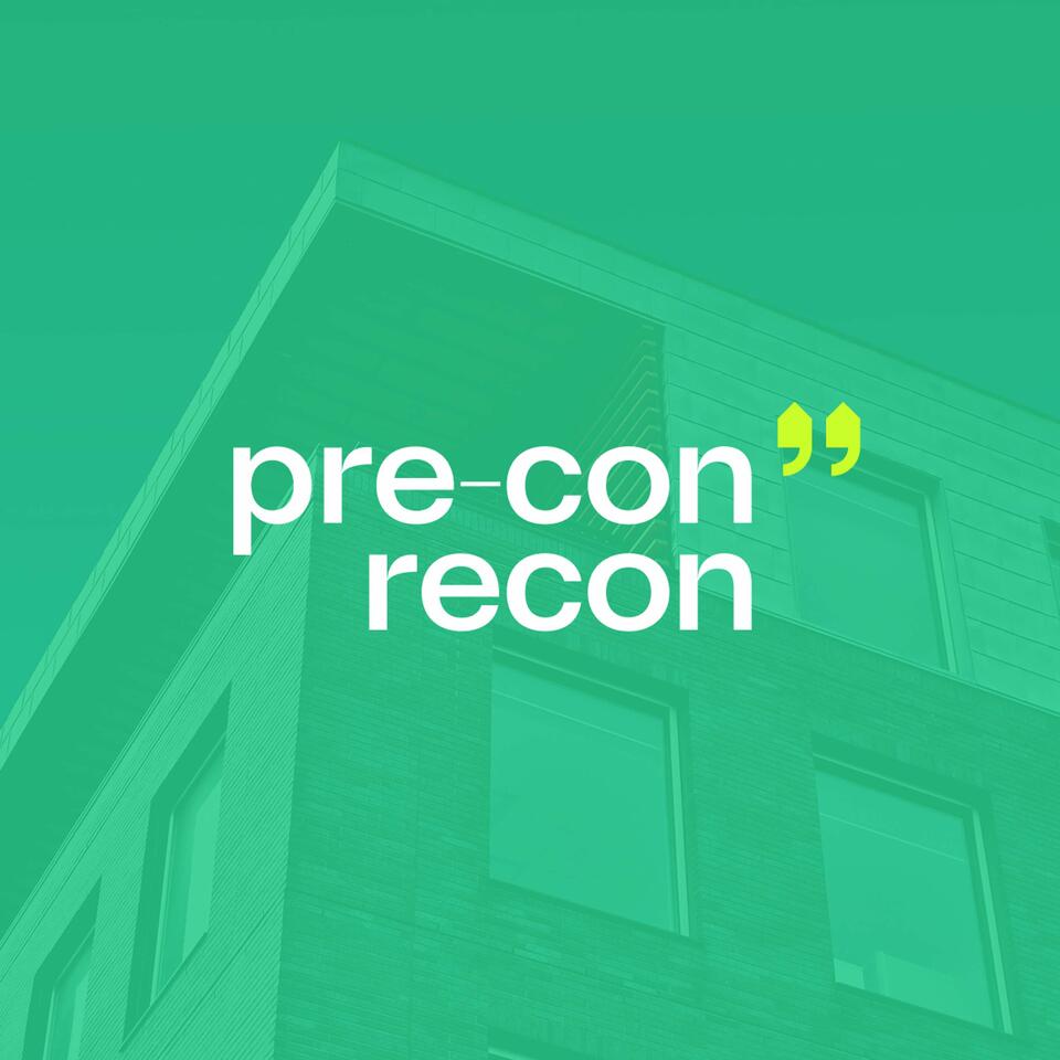 Pre-Con Recon Podcast