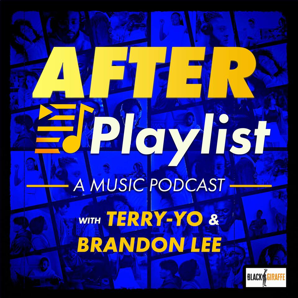 After Playlist with Terry-Yo & Brandon Lee