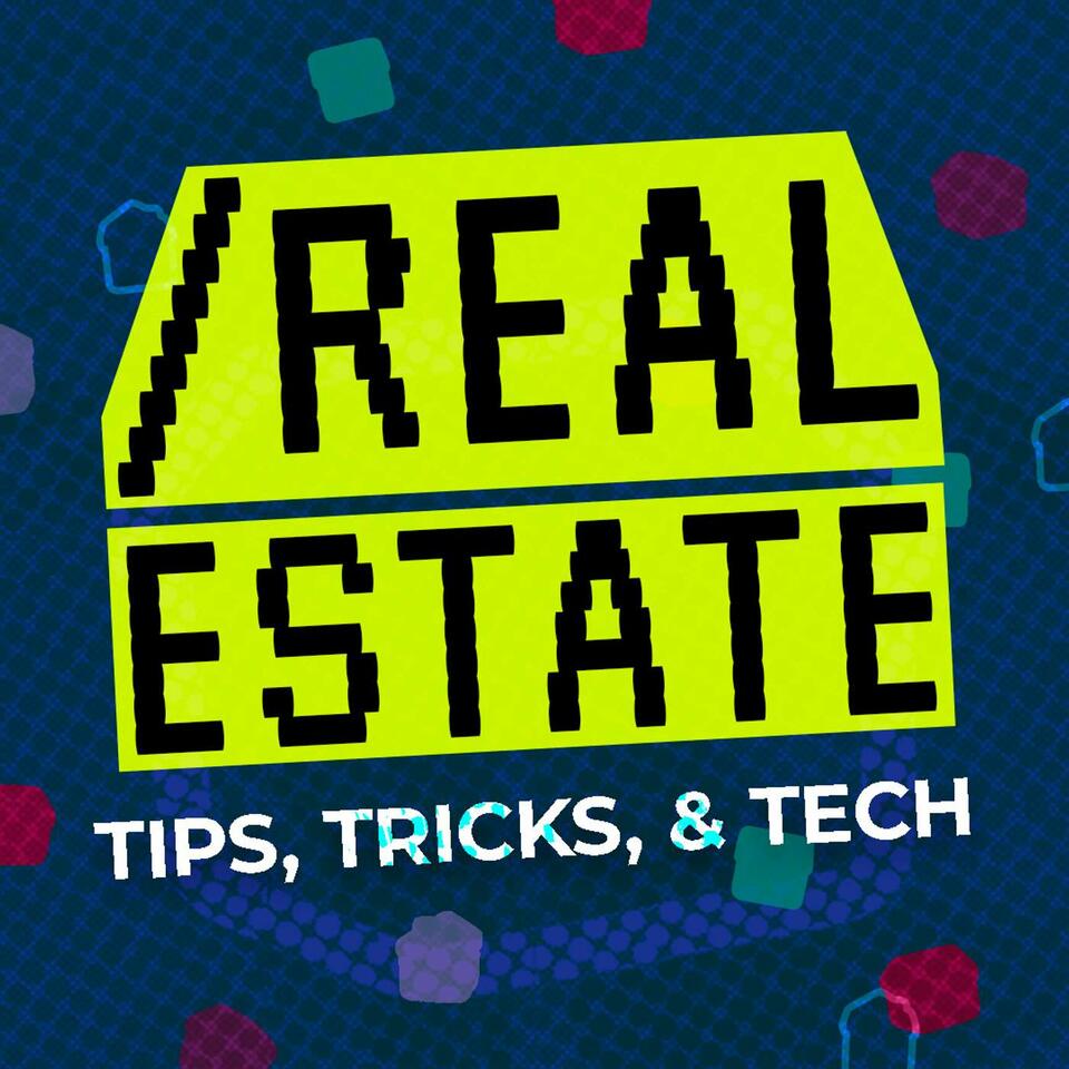 The /RealEstate Podcast
