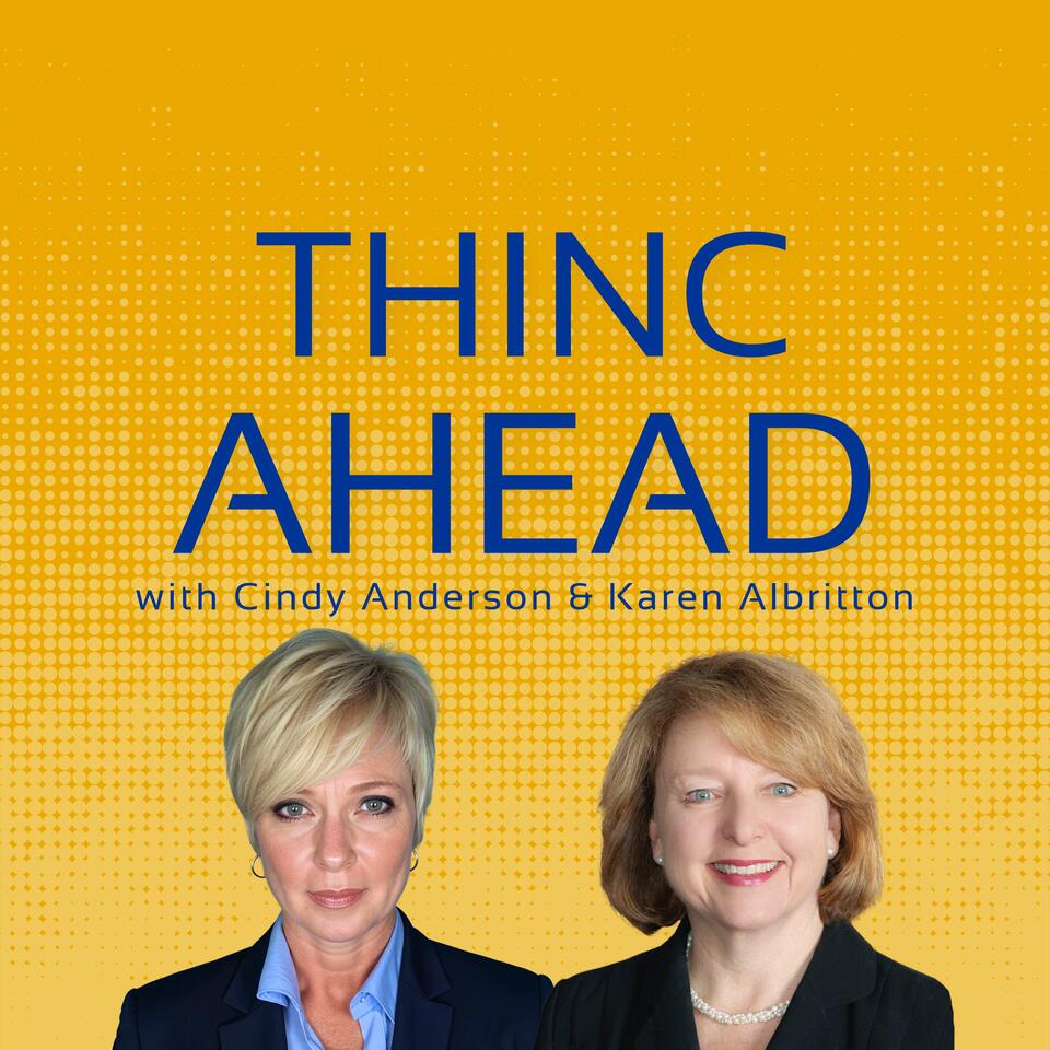Thinc Ahead