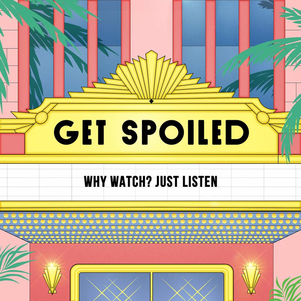 Get Spoiled