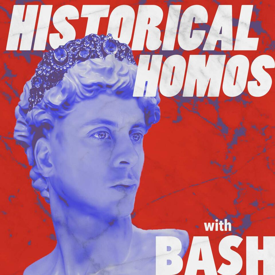 Historical Homos