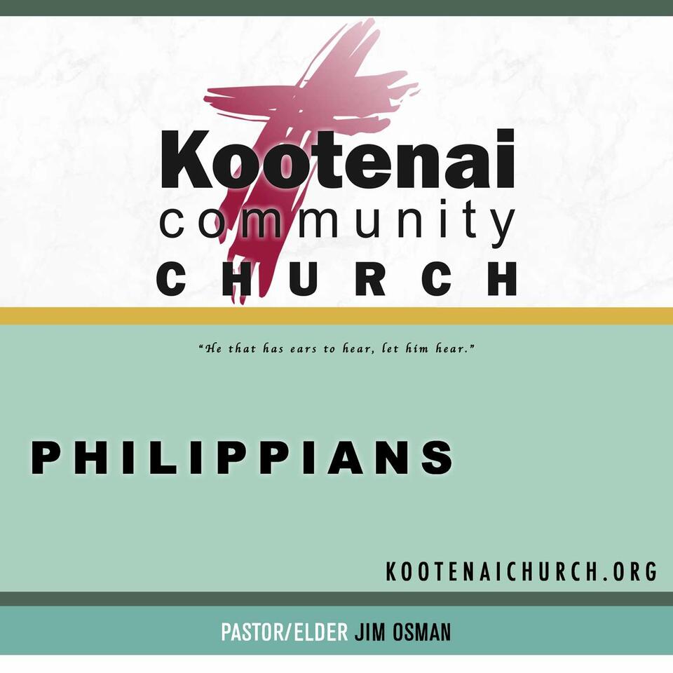 Kootenai Church Morning Worship: Philippians