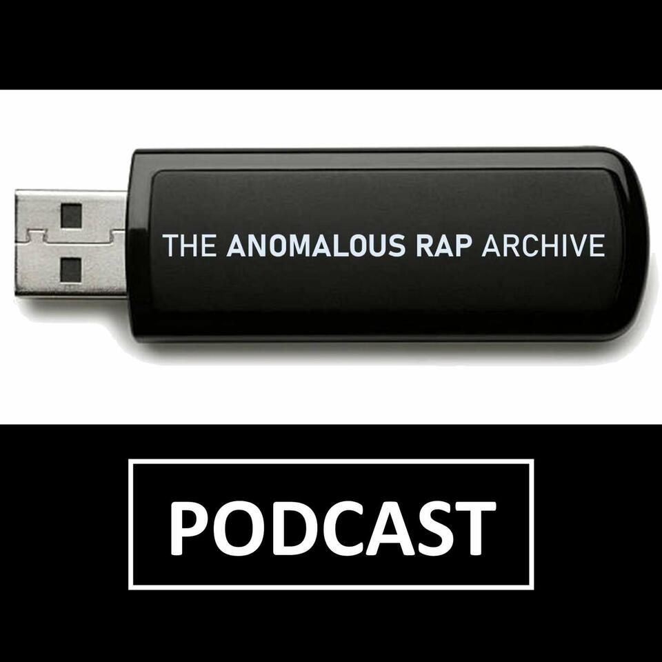 Anomalous RAP Podcast