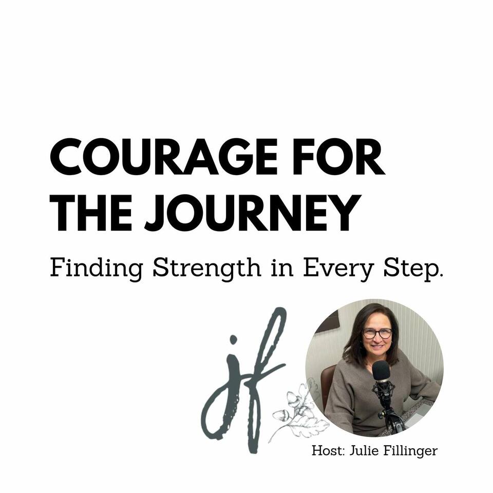 Courage for the Journey