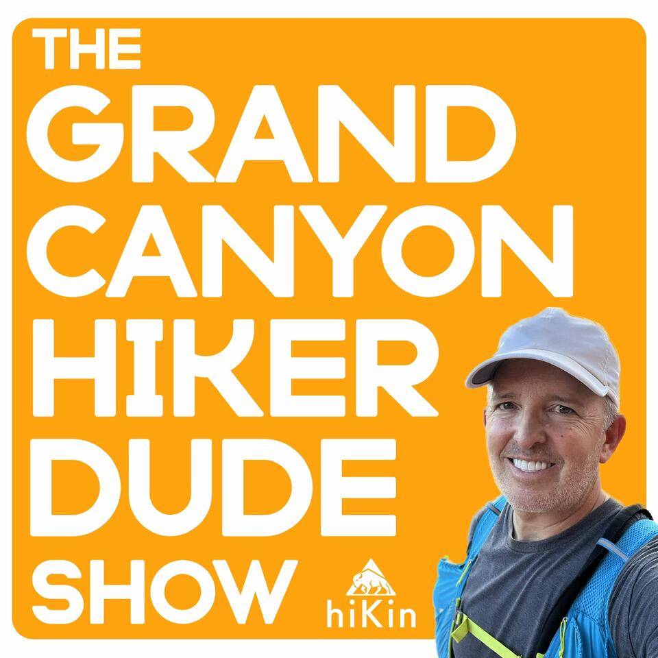 The Grand Canyon Hiker Dude Show