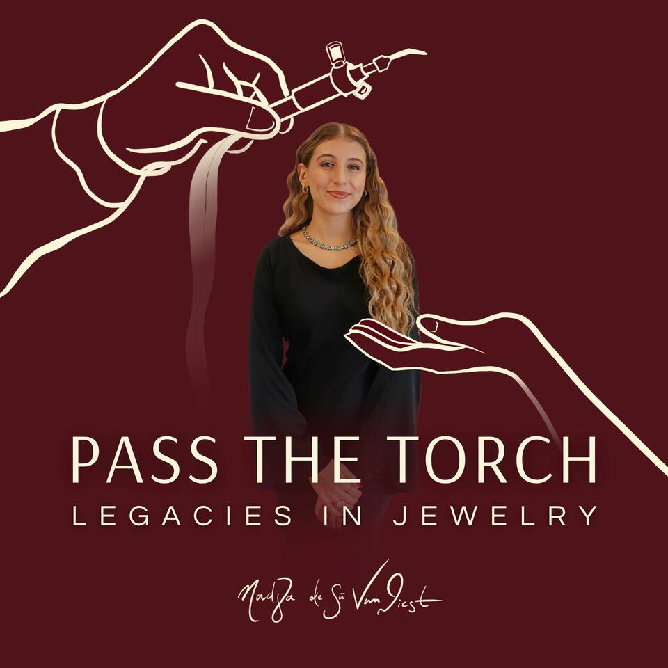 Pass The Torch: Legacies in Jewelry