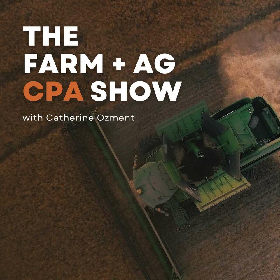 The Farm + Ag CPA Show