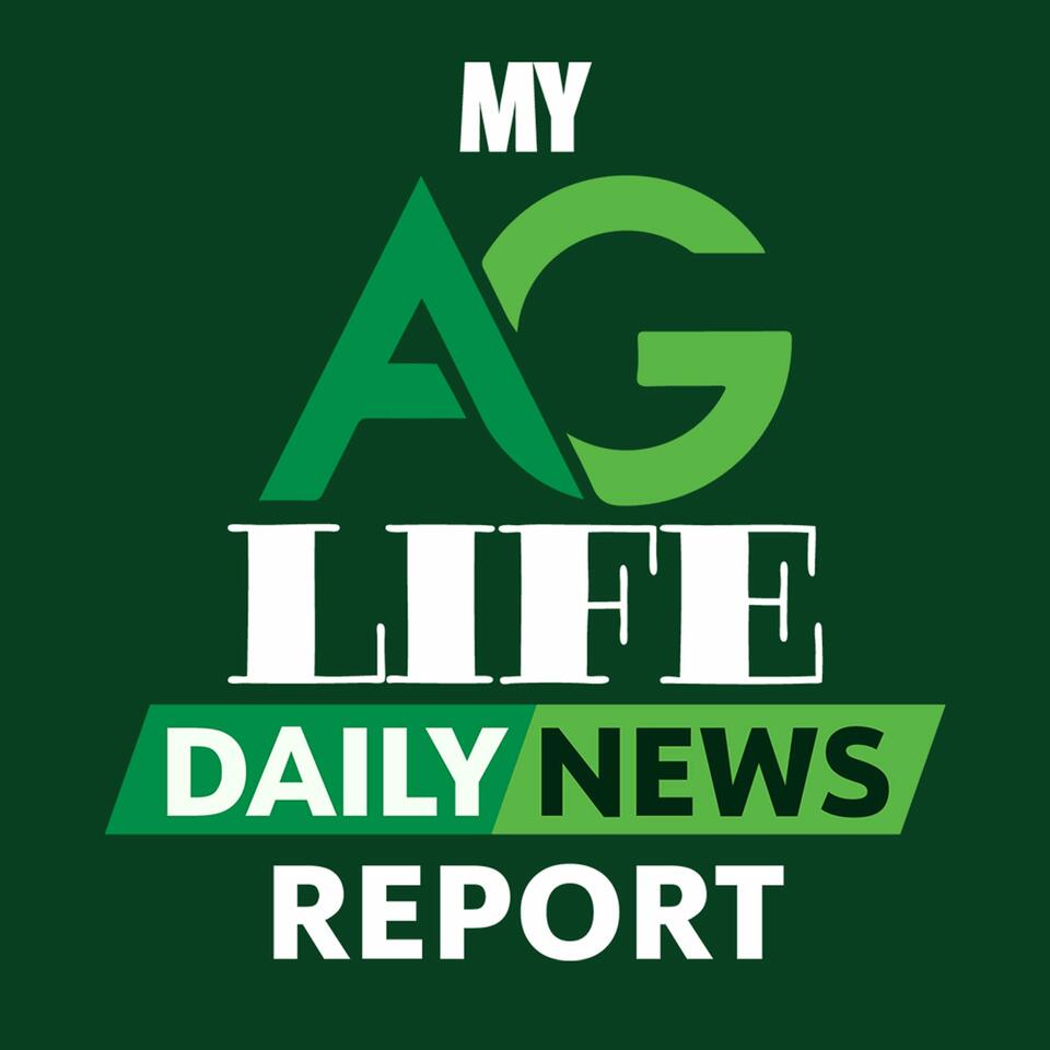 MyAgLife Daily News Report