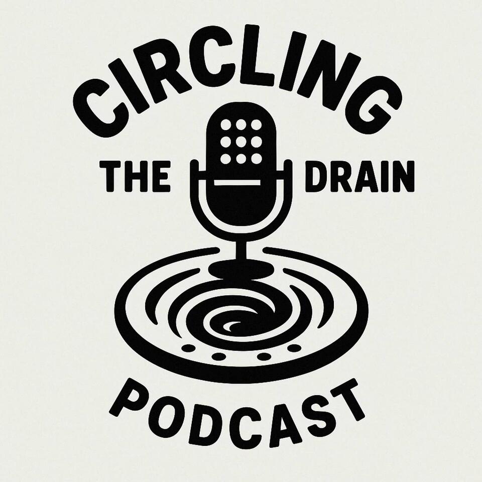 Circling The Drain