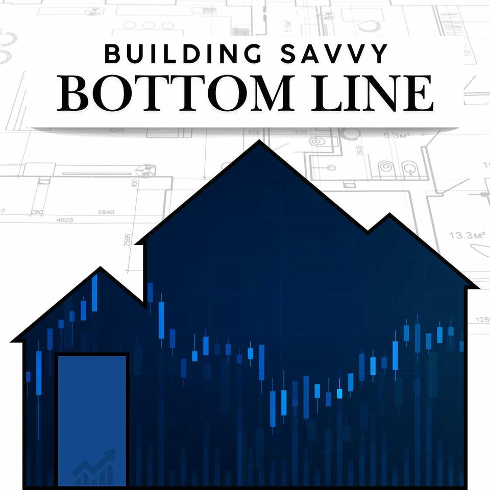 Building Savvy Bottom Line