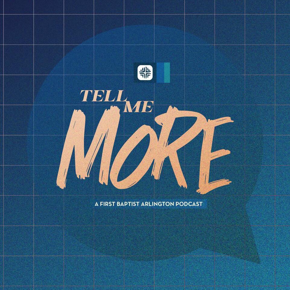 Tell Me More