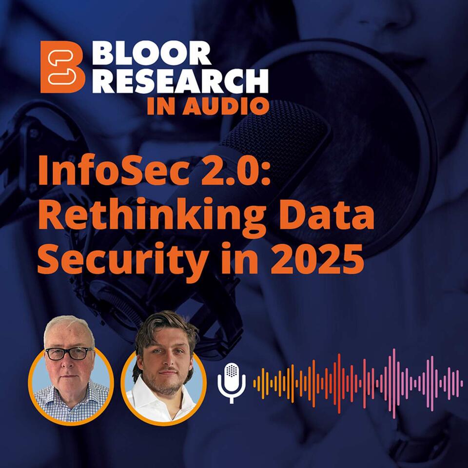 InfoSec 2.0: Rethinking Data Security in 2025