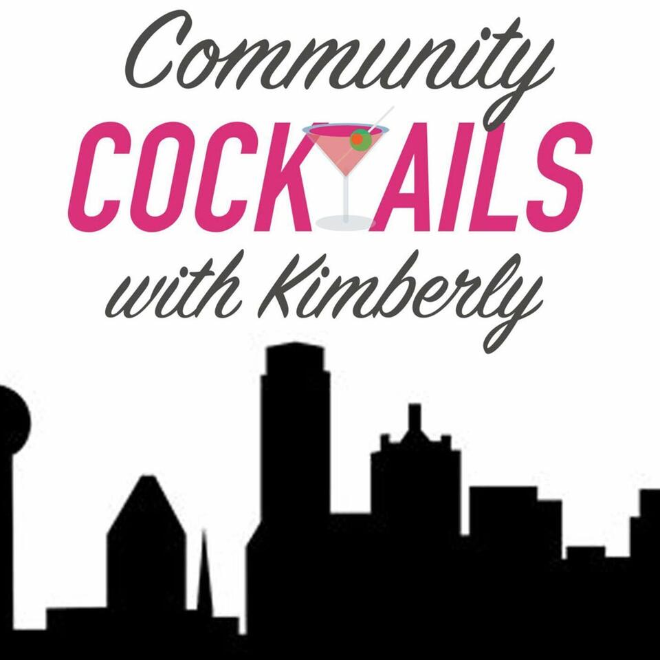 Community Cocktails with Kimberly