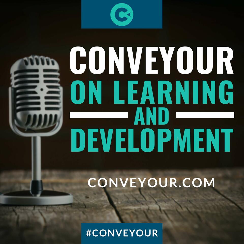 ConveYour: On Learning & Development