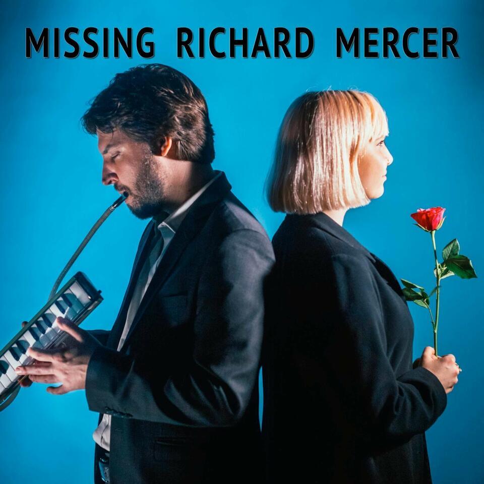 Missing Richard Mercer
