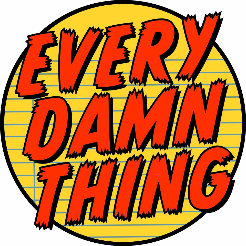 Every Damn Thing